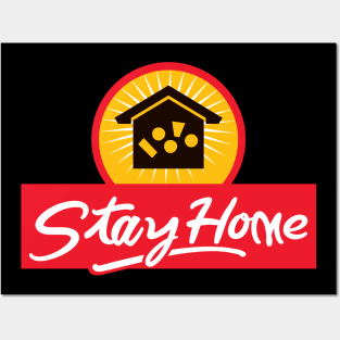 Stay Home Posters and Art